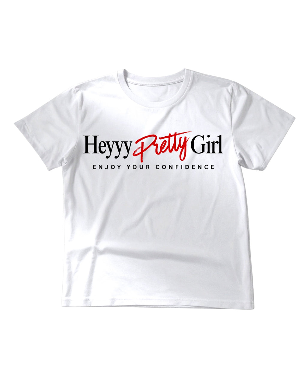 HEYYY PRETTY GIRL™ Signature Tee-White