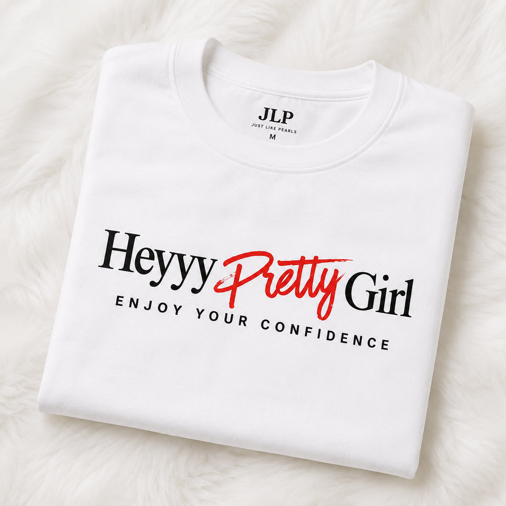 HEYYY PRETTY GIRL™ Signature Tee-White